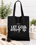 Holy Girl Habits Club “Let God Carry It” Tote